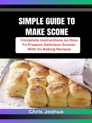 cover image of SIMPLE GUIDE TO MAKE SCONE